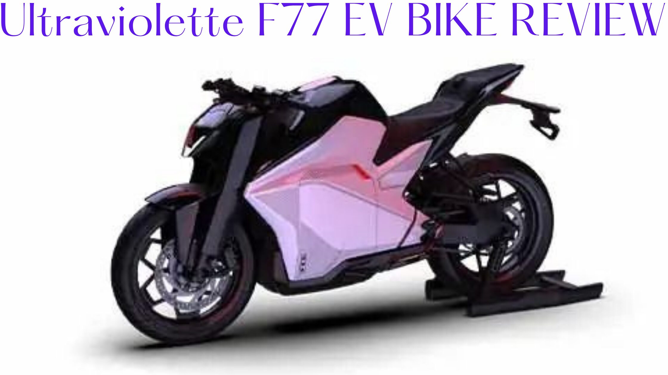 Ultraviolette F77 EV BIKE